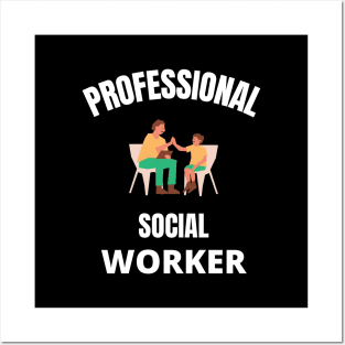 Professional Social Worker Posters and Art